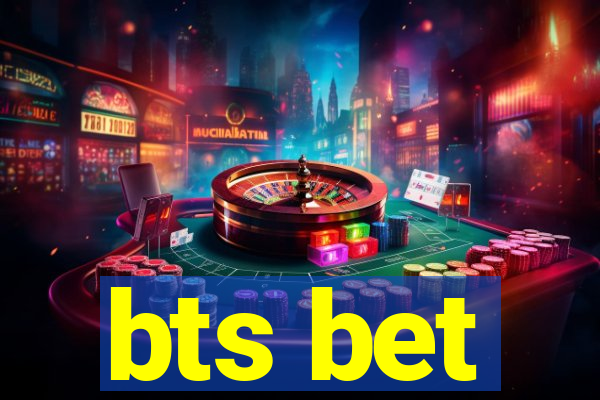 bts bet